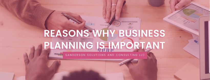 reasons why business planning is important